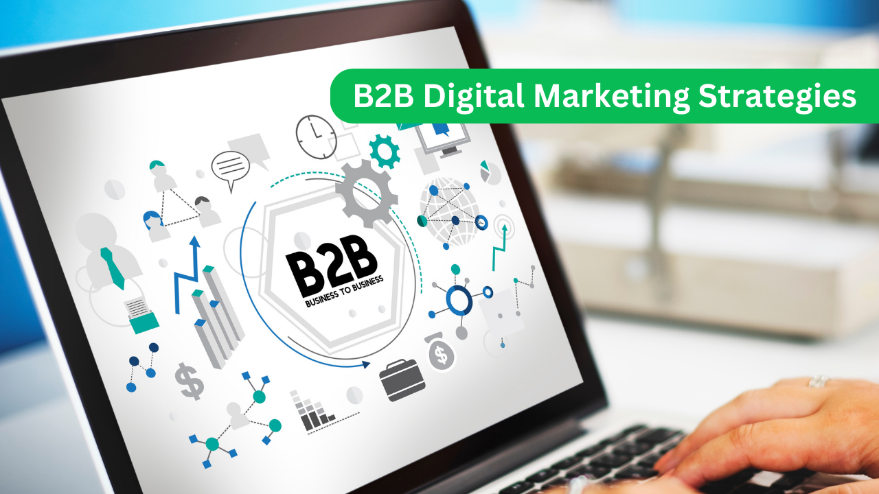 B2b Digital Marketing